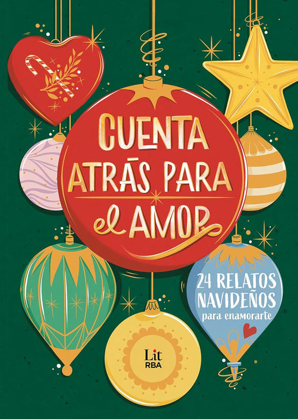 Cuenta atrás para el amor: 24 relatos para enamorarte