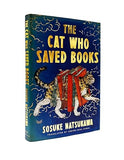 The Cat Who Saved Books (Gift Edition)