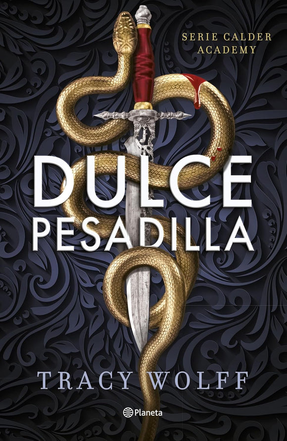 Dulce pesadilla (Calder Academy 1)