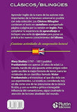 Frankenstein o el moderno Prometeo/Frankenstein or the modern Prometheus (Edición Bilingüe/Bilingual Edition) (Colección Clásicos Bilingües)