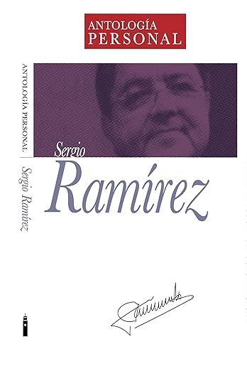 Antología Personal: Sergio Ramírez