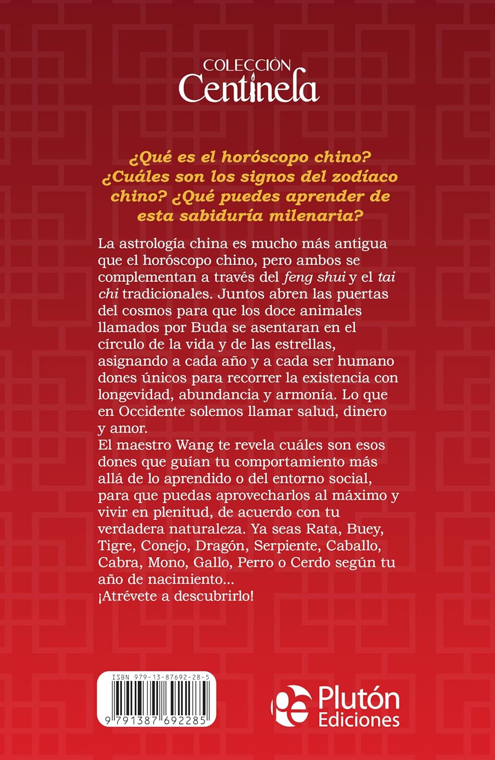 El Horóscopo Chino (Colección Centinela)