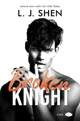 Broken Knight (All Saints High #2)(Spanish Edition)
