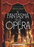 El Fantasma de la Ópera (Alma Clásicos Ilustrados)