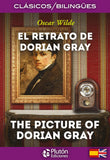 El Retrato de Dorian Gray/The Picture of Dorian Gray (Edición Bilingüe/Bilingual Edition) (Colección Clásicos Bilingües)