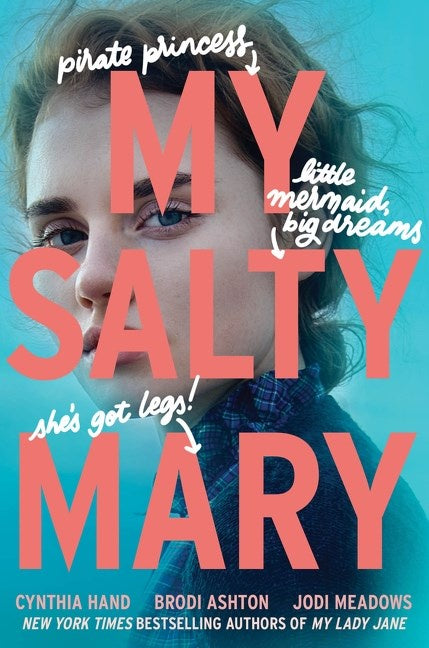 My Salty Mary (Lady Janies #3)(HC)