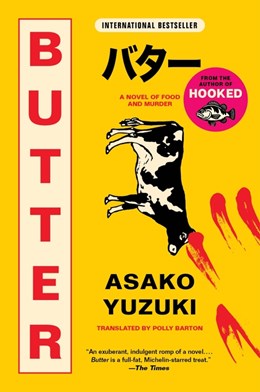 Butter: A Novel of Food and Murder