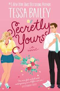 Secretly Yours : A Novel (A Vine Mess #1)