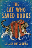 The Cat Who Saved Books (Gift Edition)