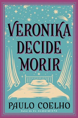 Veronika decide morir