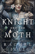 The Knight and the Moth (The Stonewater Kingdom #1)
