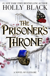 The Prisoner's Throne (The Stolen Heir #2)