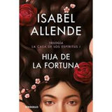Hija de la Fortuna / Daughter of Fortune: Daughter of Fortune - Spanish-Language Edition