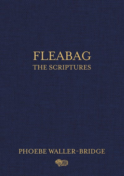 Fleabag: The Scriptures