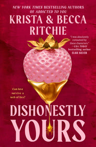 Dishonestly Yours (Ways We Weave #1)