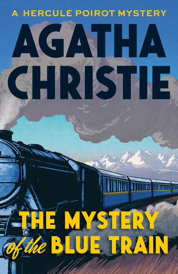 The Mystery of the Blue Train (A Hercule Poirot Mystery #6)