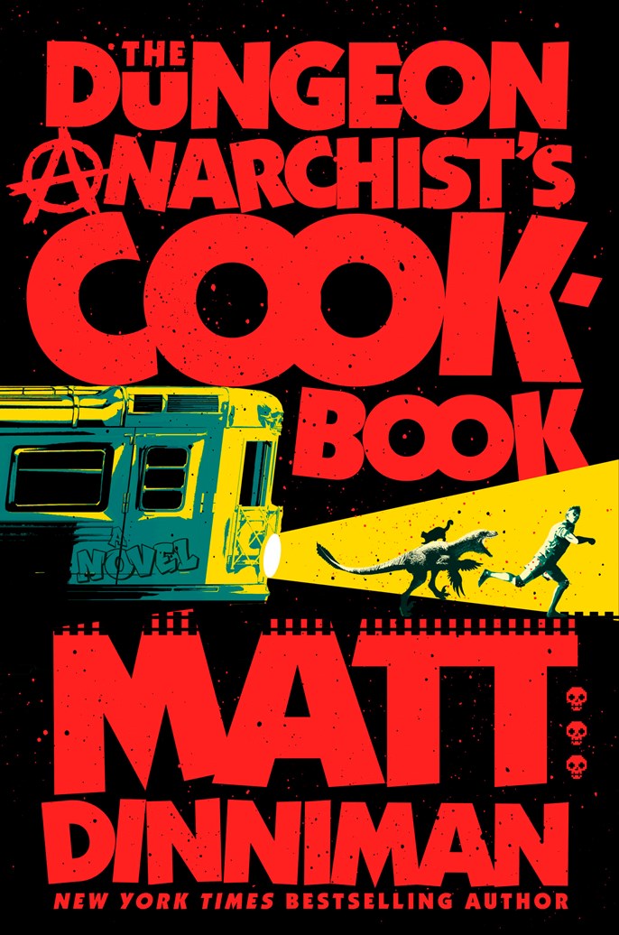 The Dungeon Anarchist's Cookbook (Dungeon Crawler Carl #3)