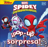 ¡Pop-Up Sorpresa! Spidey Y Sus Sorprendentes Amigos (Pop-Up Peekaboo! Marvel Spidey and His Amazing Friends)