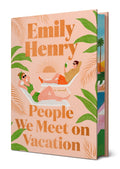 People We Meet on Vacation: Deluxe Edition (Special): Deluxe Edition