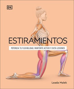 Estiramientos (Science of Stretch) (DK Science of) (Spanish Edition)