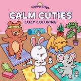 Happy Days Calm Cuties: Cozy Coloring