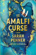 The Amalfi Curse: A Bewitching Tale of Sunken Treasure, Forbidden Love, and Ancient Magic on the Amalfi Coast (Original): A Bewitching Tale of Sunken Treasure, Forbidden Love, and Ancient Magic on the Amalfi Coast