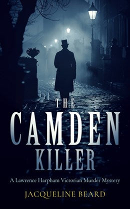 The Camden Killer: A Page-Turning Victorian Murder-Mystery with a Twist That Will Keep You Guessing