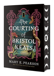 The Courting of Bristol Keats (Limited Edition)(The Courting of Bristol Keats #1)