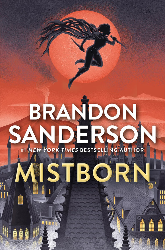 Mistborn:  The Final Empire (Mistborn Trilogy, Book One)