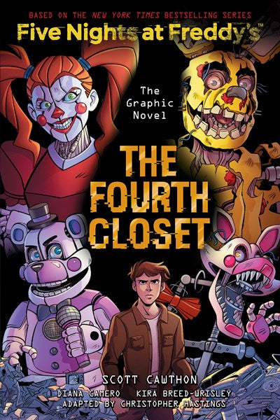 The Fourth Closet: Five Nights at Freddy’s (Original Trilogy Graphic Novel 3)