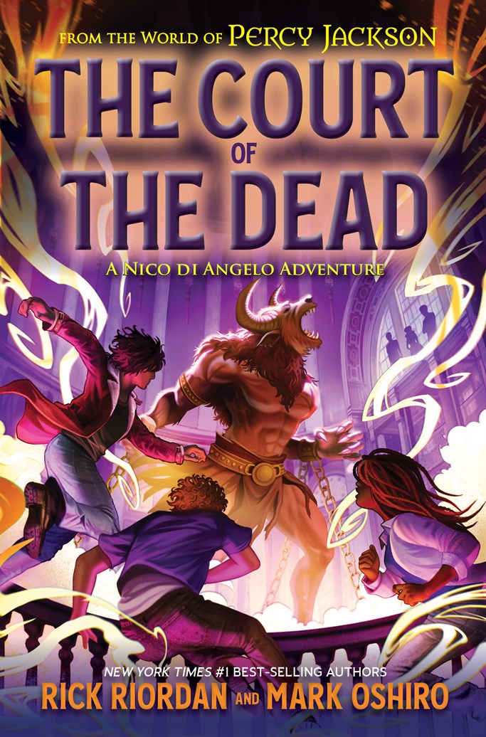 From the World of Percy Jackson: The Court of the Dead (International Edition)(Nico Di Angelo Adventure #2)