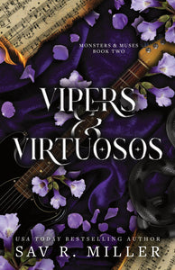 Vipers and Virtuosos (Deluxe Edition)(Monsters & Muses #2)