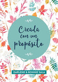 Creada Con Un Propósito (Translated, Created for a Purpose)