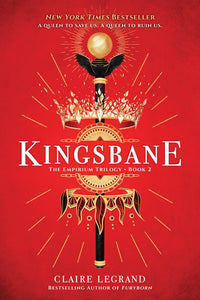 Kingsbane (TPB)(The Empirium Trilogy #2)