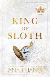 King of Sloth (Kings of Sin #4)