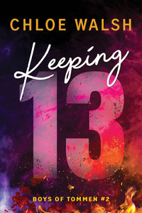 Keeping 13 (Boys of Tommen #2)