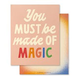 Just So You Know . . . You're Simply Magic