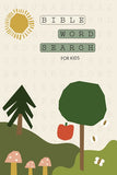 Bible Word Search for Kids: A Modern Bible-Themed Word Search Activity Book to Strengthen Your Child's Faith