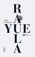 Rayuela (Edición Conmemorativa 50 Aniversario)