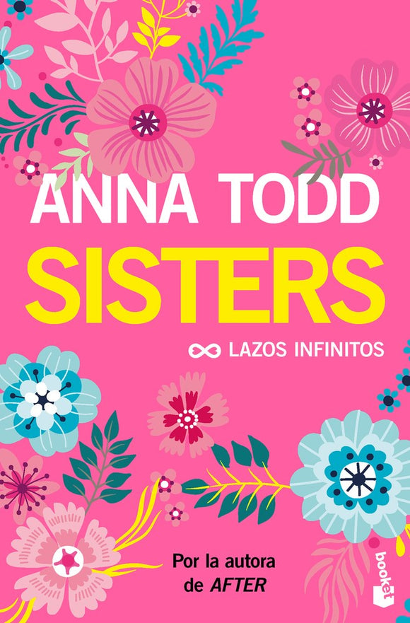 Sisters: Lazos infinitos (Un relato moderno de Mujercitas) / The Spring Girls (A Modern-Day Retelling of Little Women)