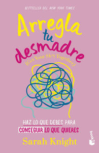 Arregla tu desmadre (Booket)