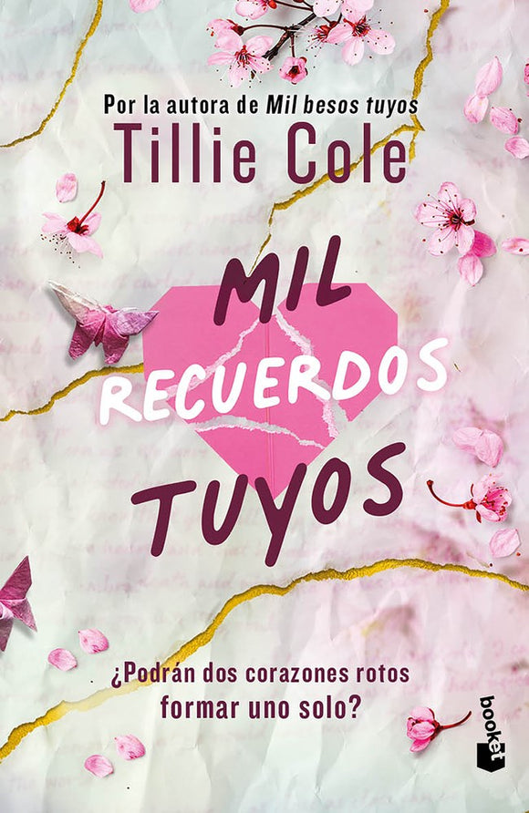 Mil recuerdos tuyos (A Thousand Broken Pieces Spanish Edition)(Besos #2)(Booket)