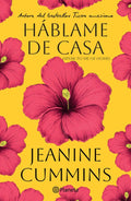 Háblame de Casa (Novela) / Speak to Me of Home (a Novel)