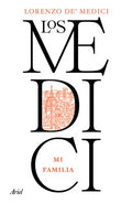 Los Medici: Mi Familia / The Medici: My Family