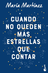 Cuando no queden más estrellas que contar (Edición Booket)