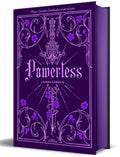 Powerless (Edición Especial Limitada, Cantos Pintados) / Powerless (Special Limited Edition, Sprayed Edges)