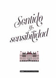 Sentido Y Sensibilidad (Alma Clásicos Ilustrados)