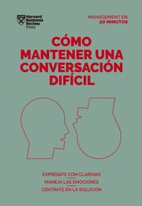 Cómo mantener una conversación difícil