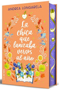 La Chica Que Lanzaba Versos Al Aire (Cantos Pintados) / The Girl Who Cast Her Verses to the Wind (Sprayed Edges)