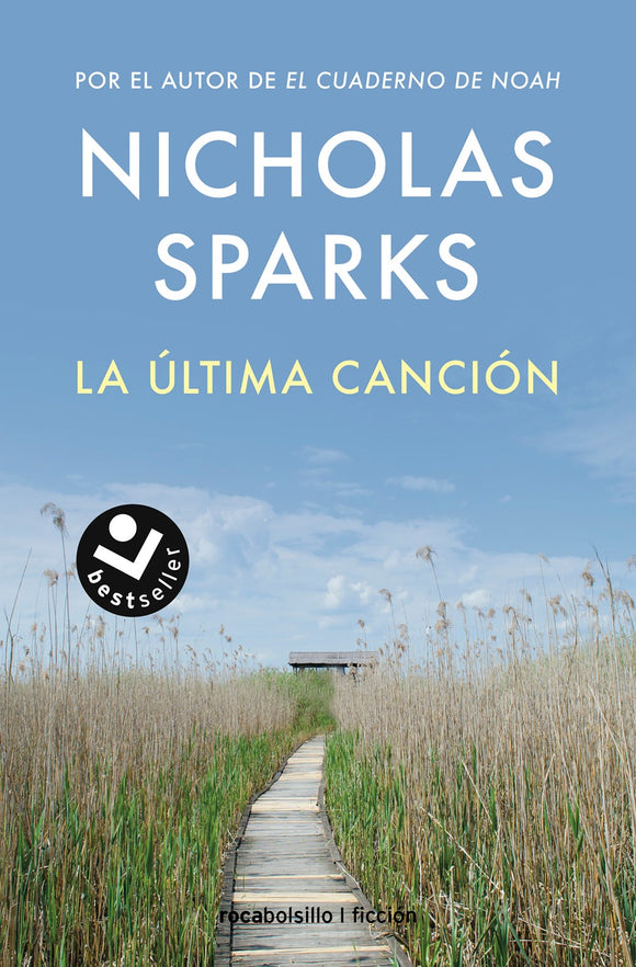 La última canción (The Last Song)(Spanish Edition)